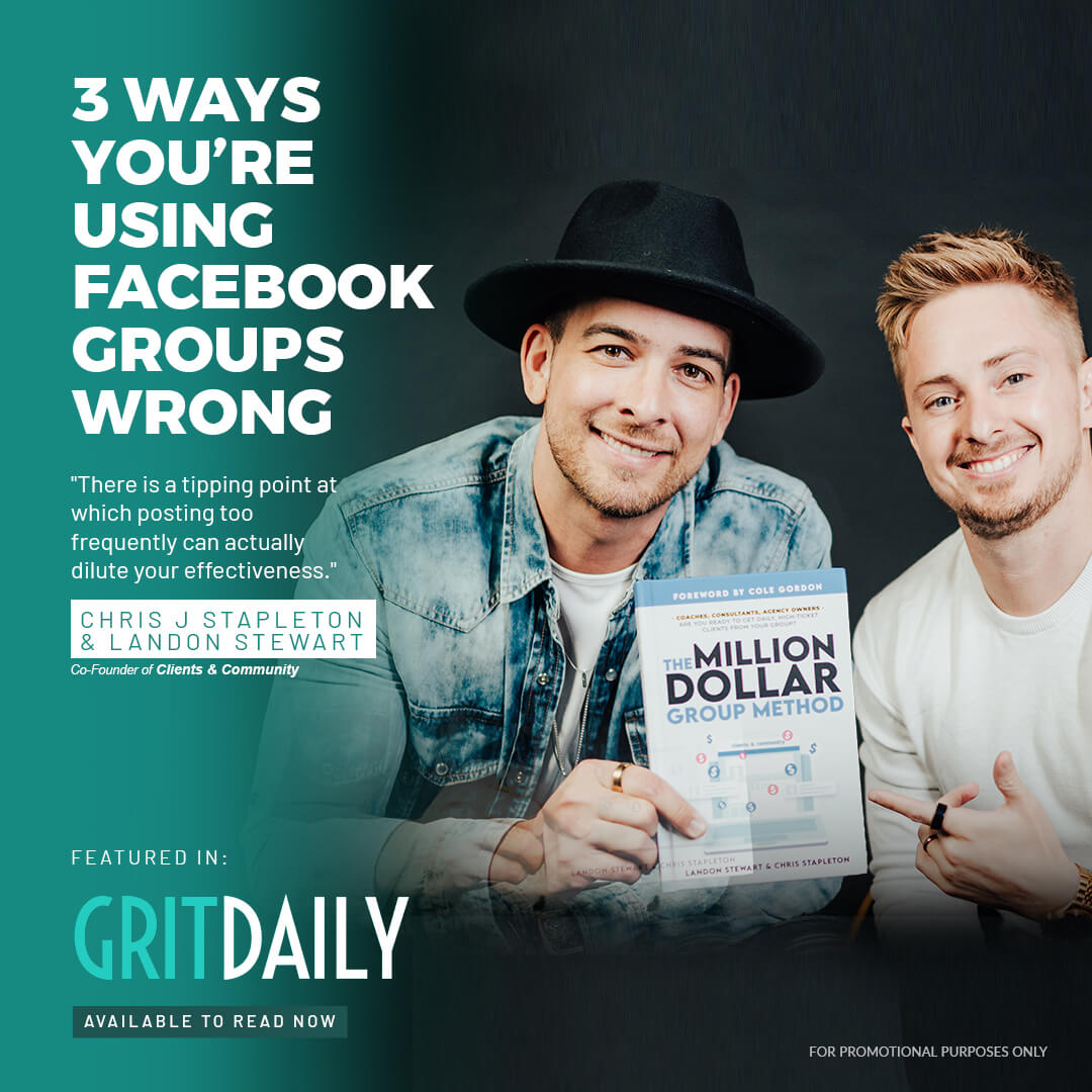 3 Ways You’re Using Facebook™ Groups Wrong